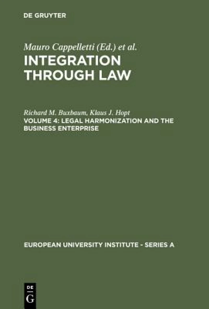 Legal Harmonization and the Business Enterprise