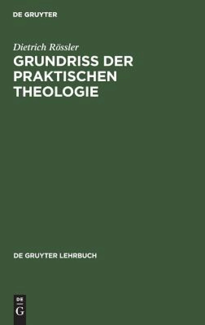 Grundriß Der Praktischen Theologie