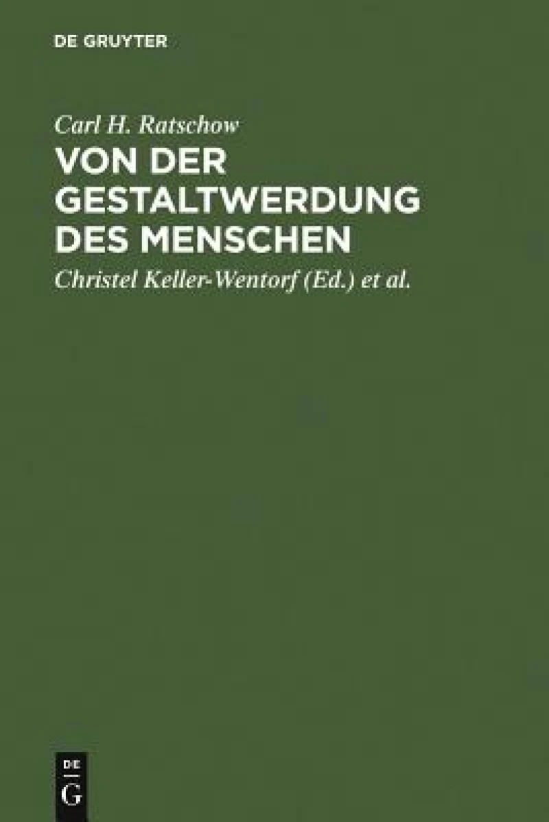 Von Der Gestaltwerdung Des Menschen