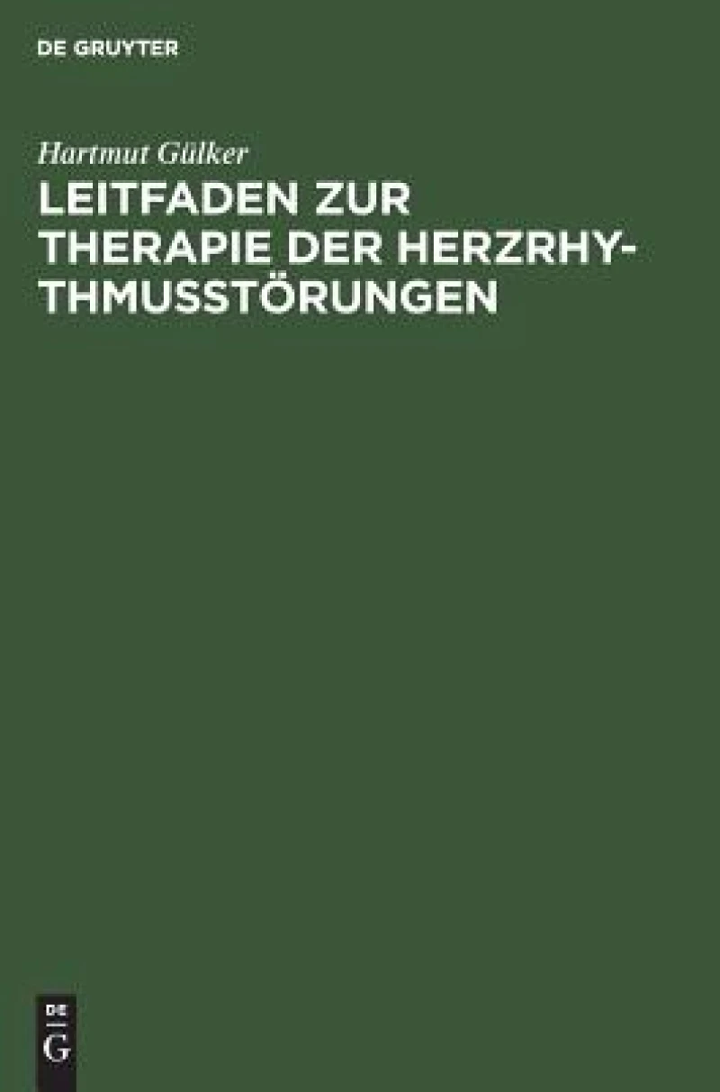 Leitfaden zur Therapie der Herzrhythmusstörungen