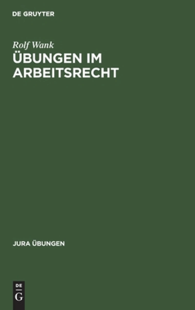 Übungen im Arbeitsrecht
