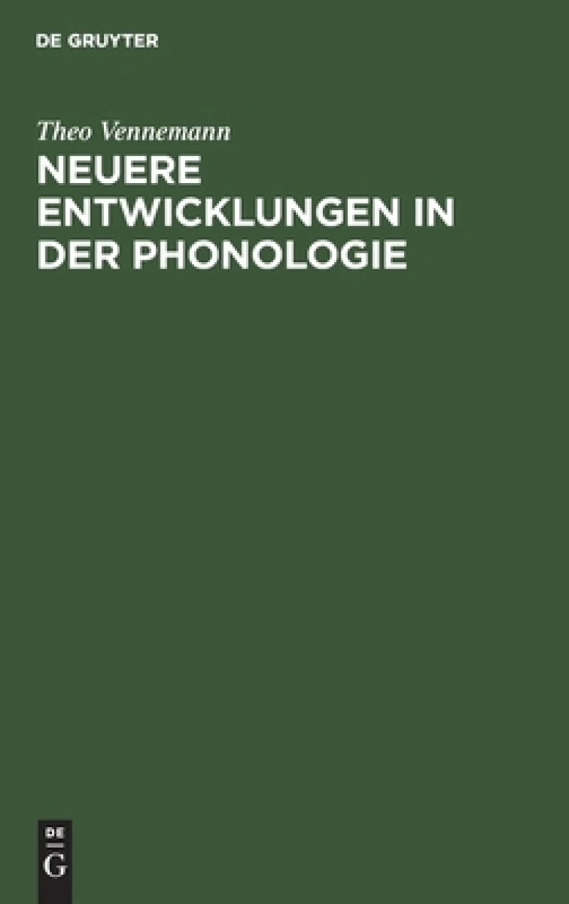 Neuere Entwicklungen in Der Phonologie