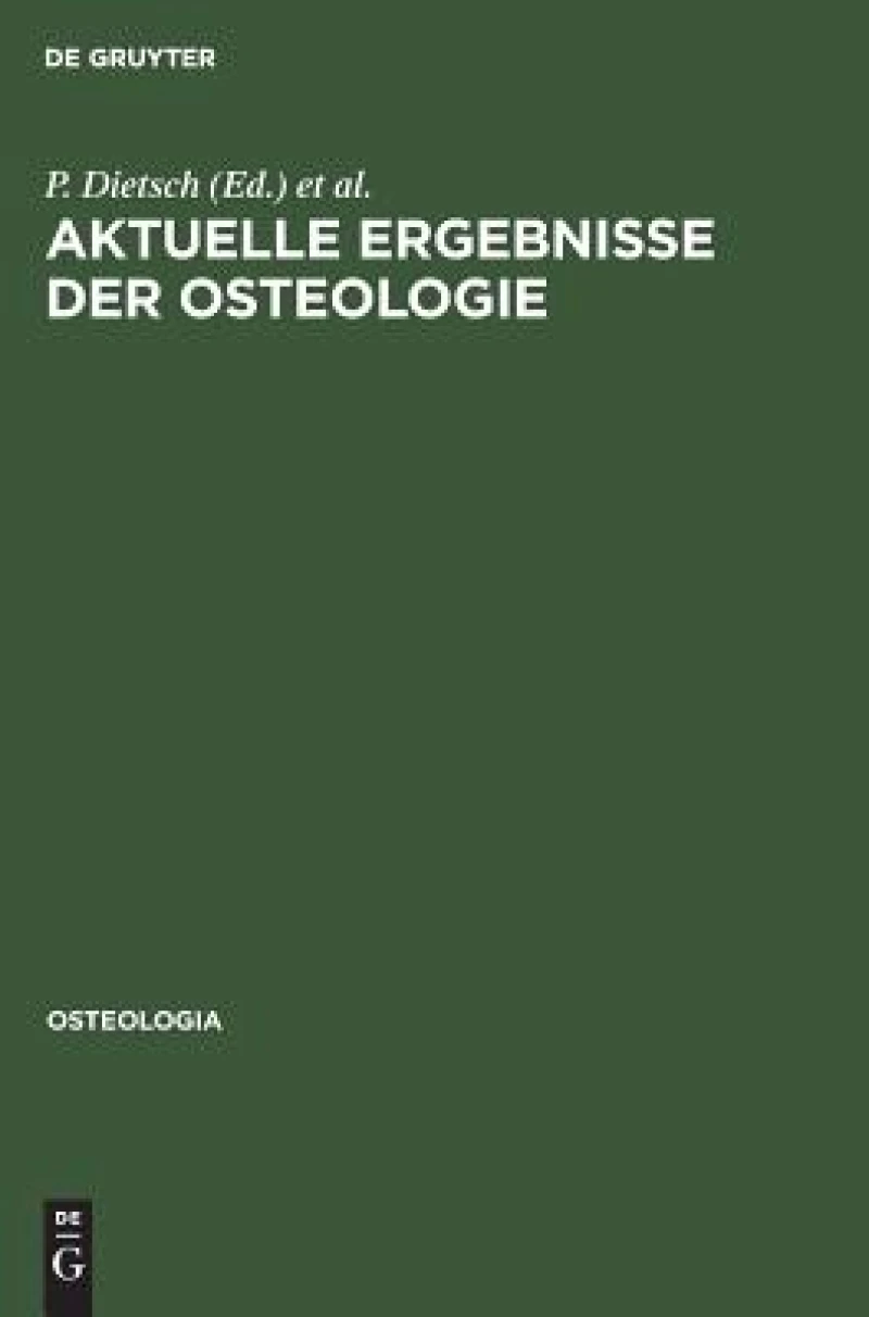 Aktuelle Ergebnisse der Osteologie