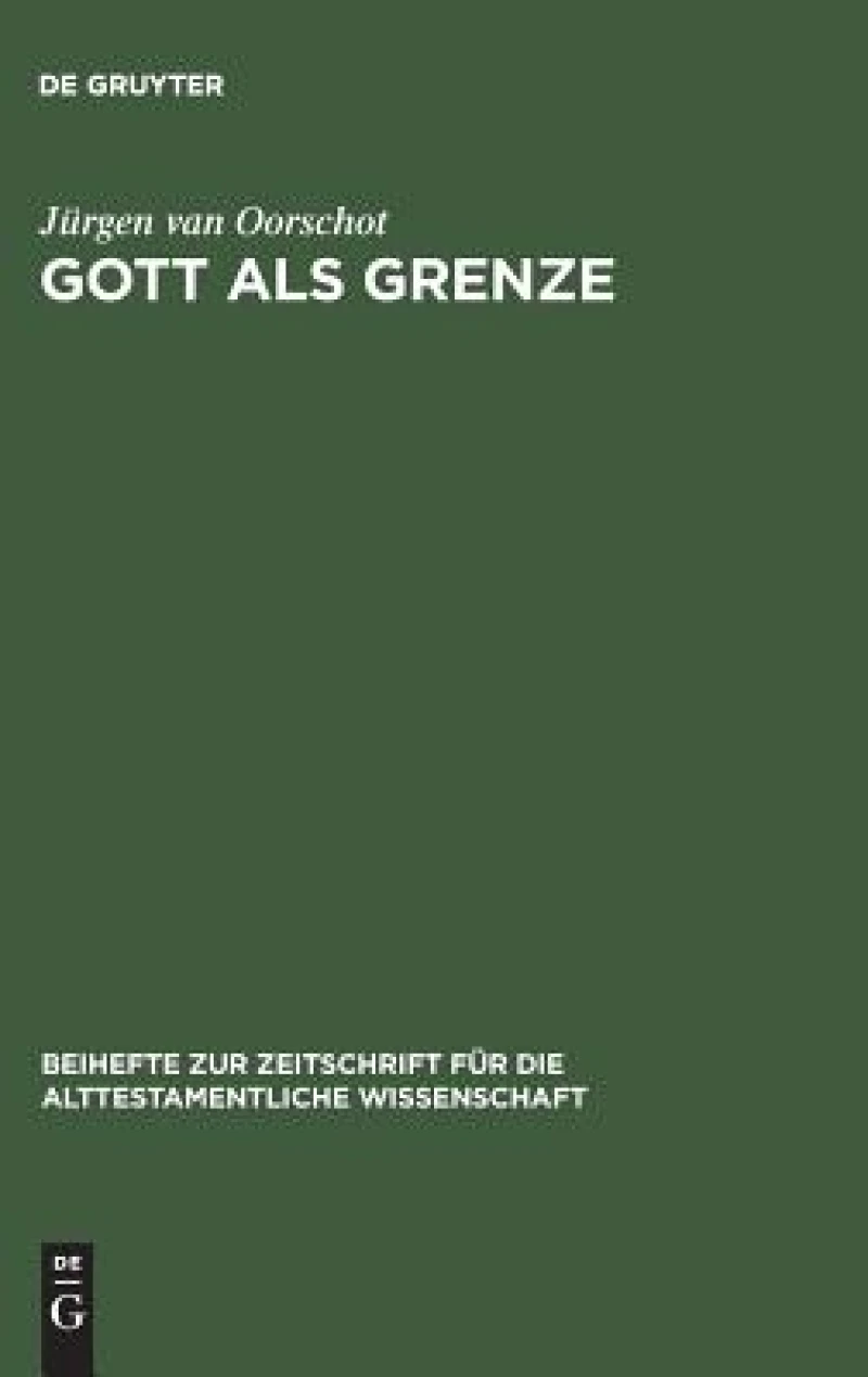 Gott als Grenze