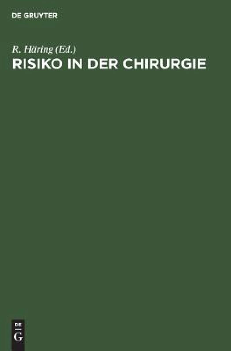 Risiko in Der Chirurgie