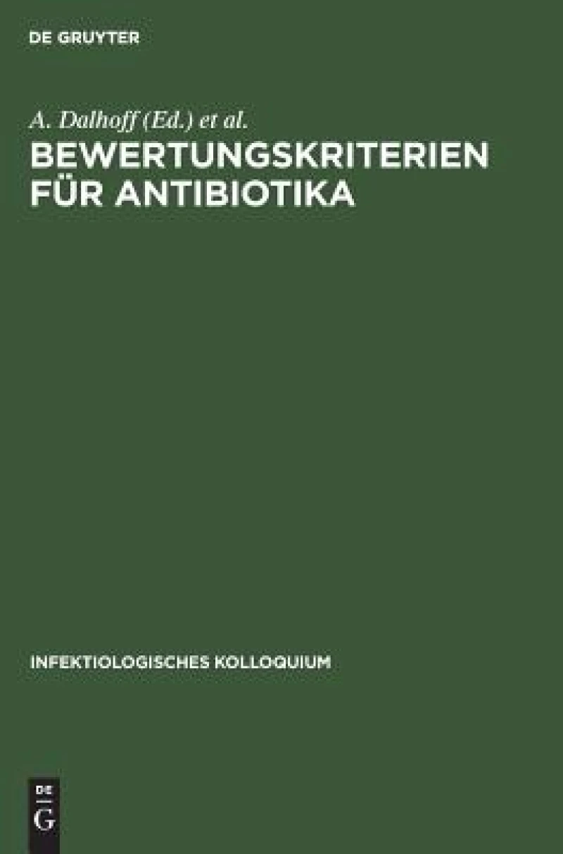 Bewertungskriterien Für Antibiotika