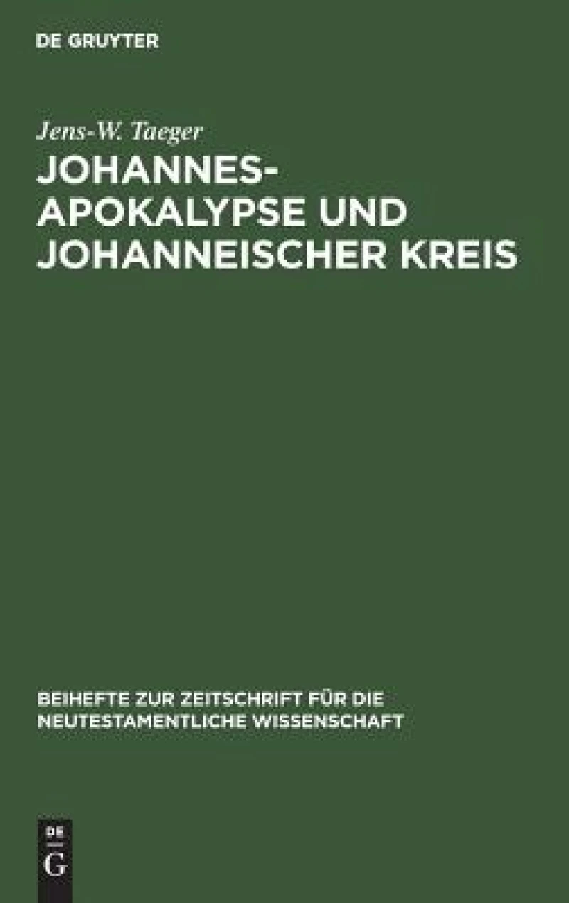 Johannesapokalypse Und Johanneischer Kreis