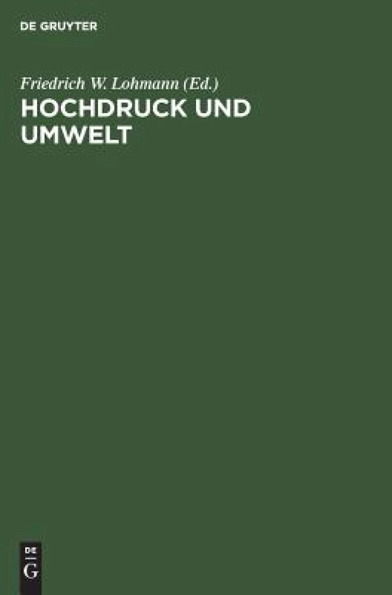 Hochdruck Und Umwelt