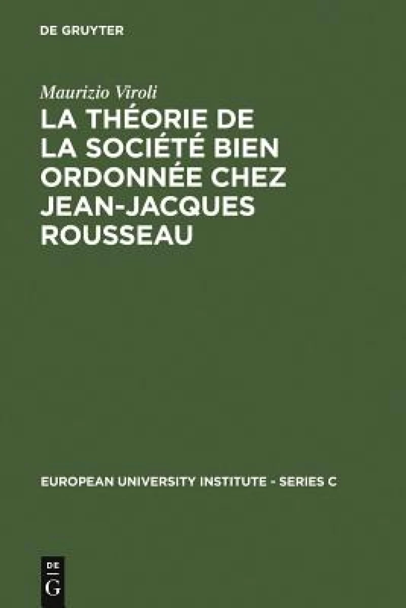 théorie de la société bien ordonnée chez Jean-Jacques Rousseau