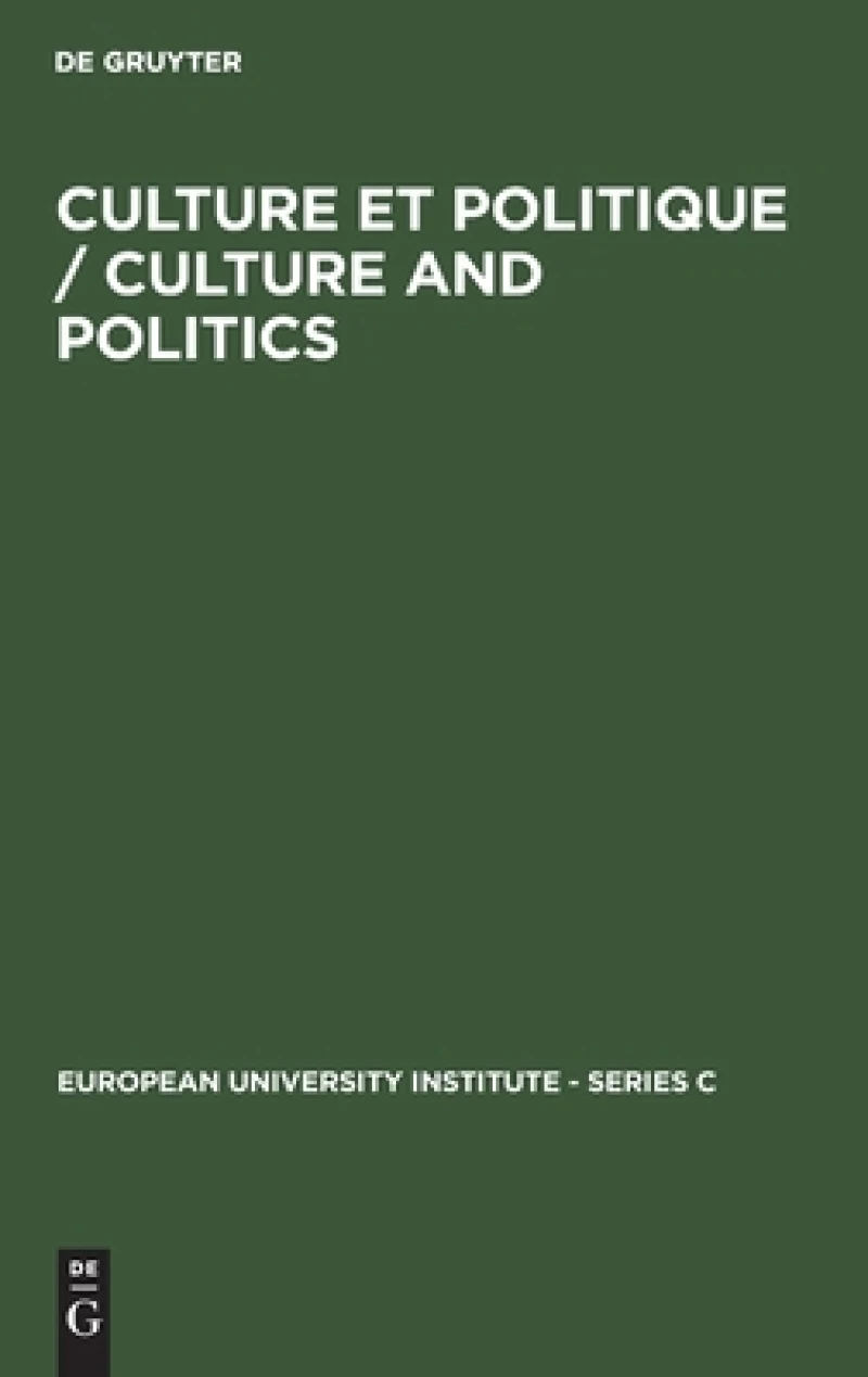 Culture Et Politique / Culture and Politics