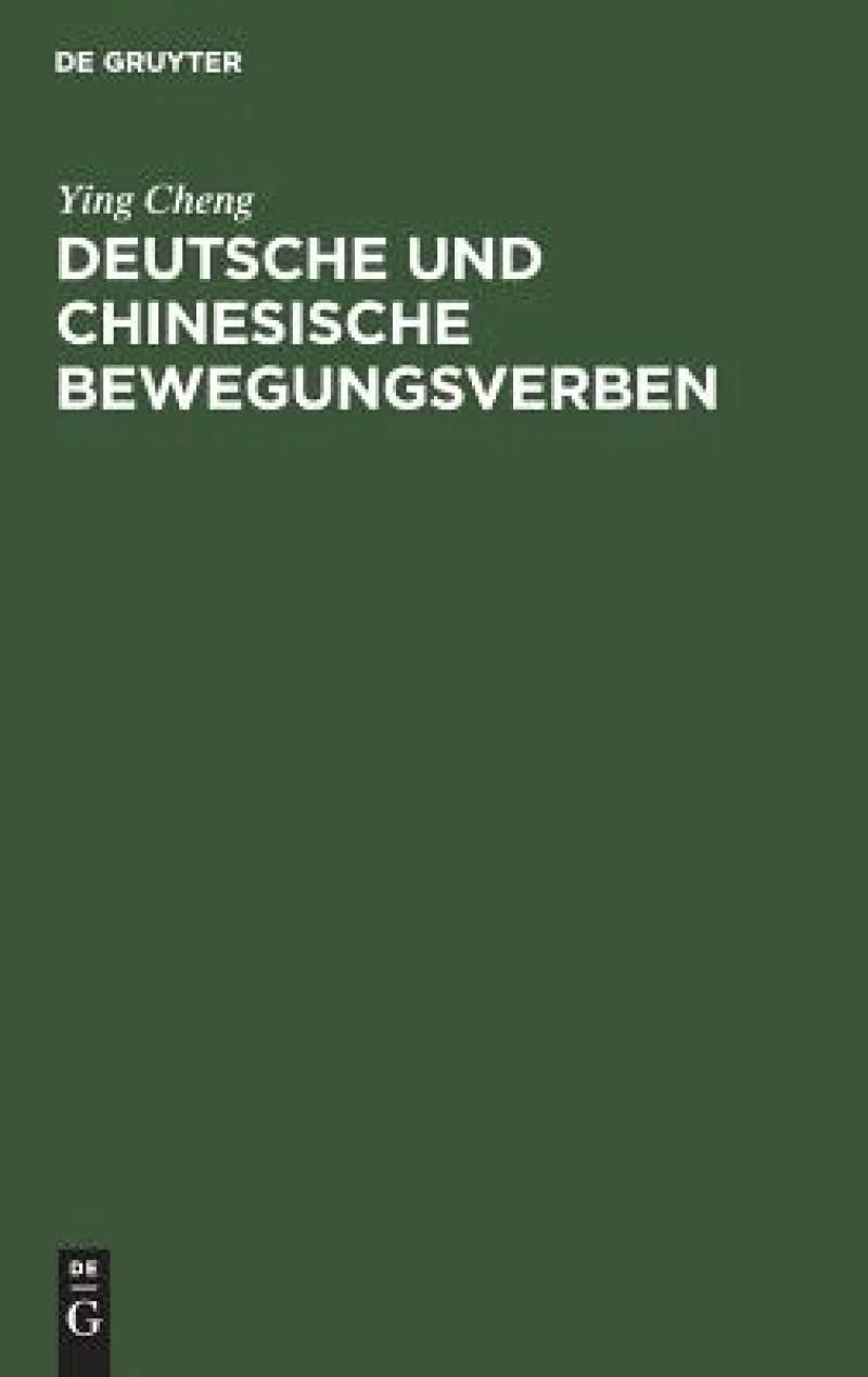 Deutsche Und Chinesische Bewegungsverben