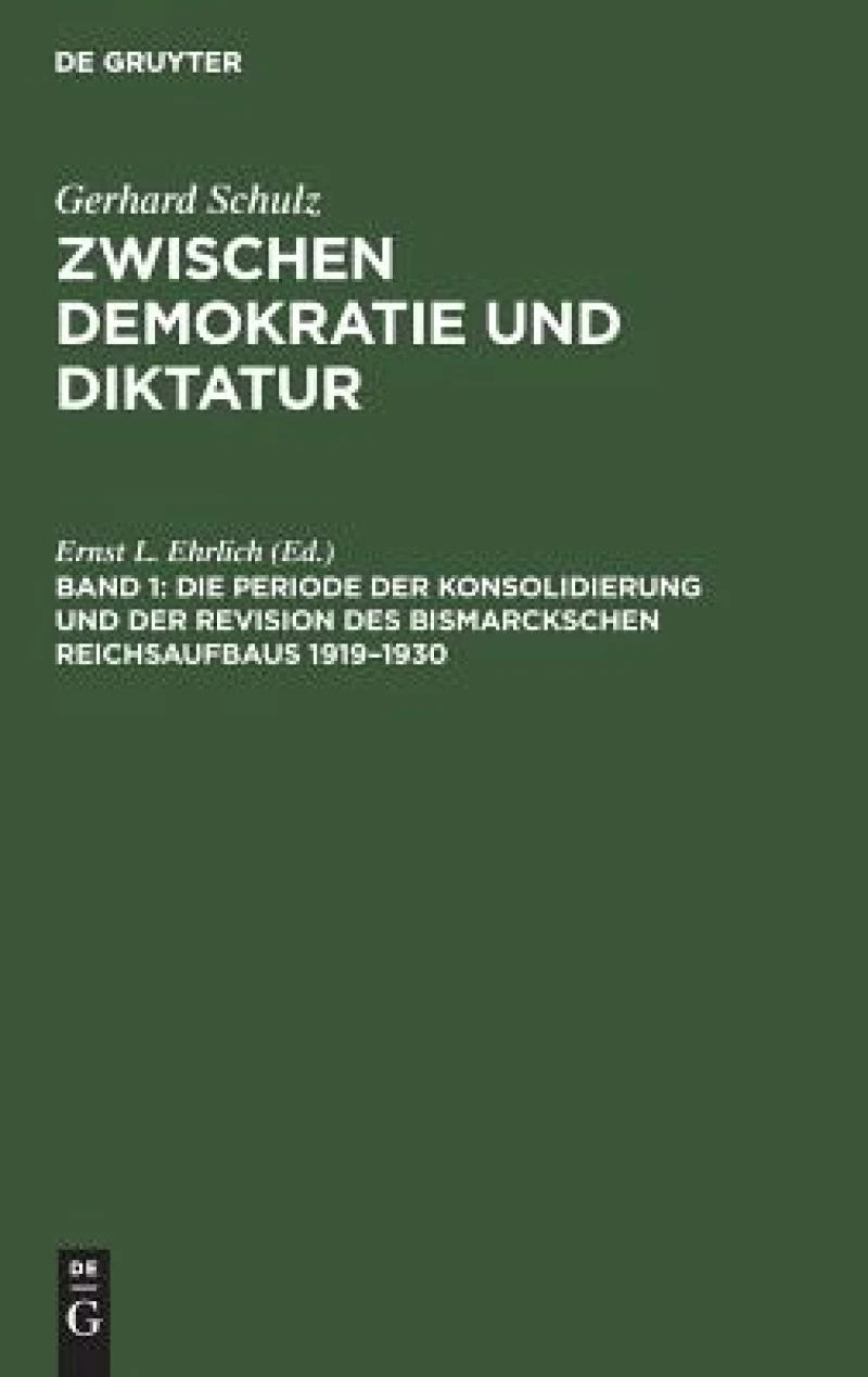 Periode der Konsolidierung und der Revision des Bismarckschen Reichsaufbaus 1919–1930