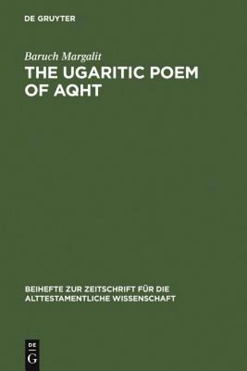 Ugaritic Poem of AQHT