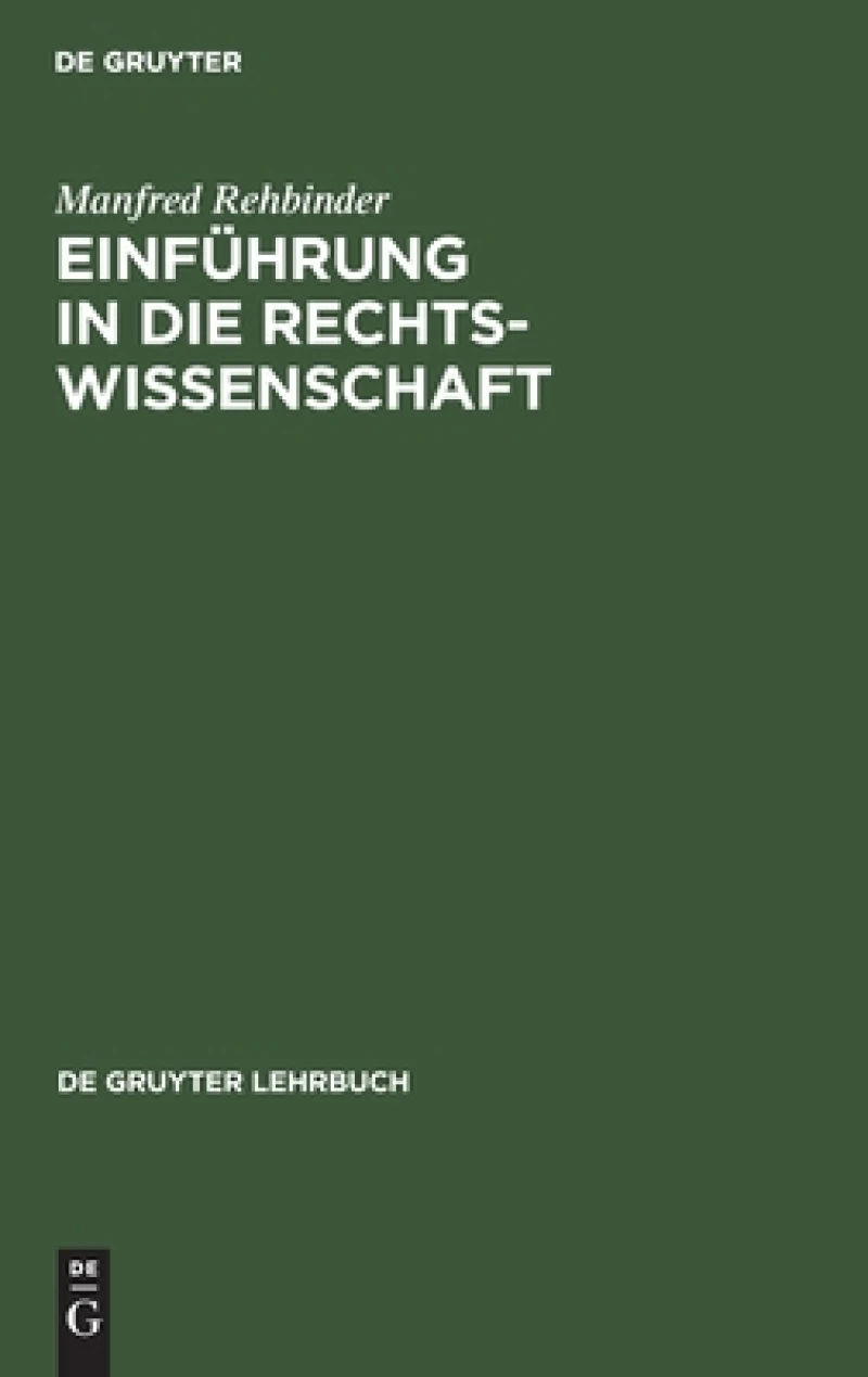 Einführung in die Rechtswissenschaft