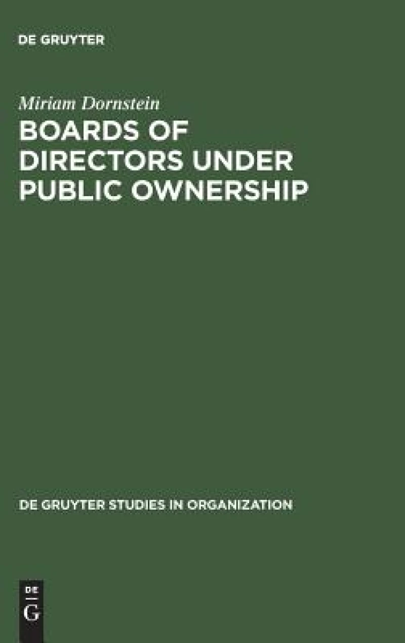 Boards of Directors under Public Ownership