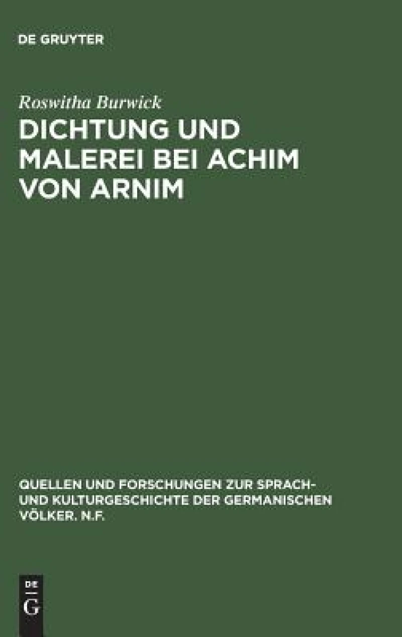 Dichtung Und Malerei Bei Achim Von Arnim