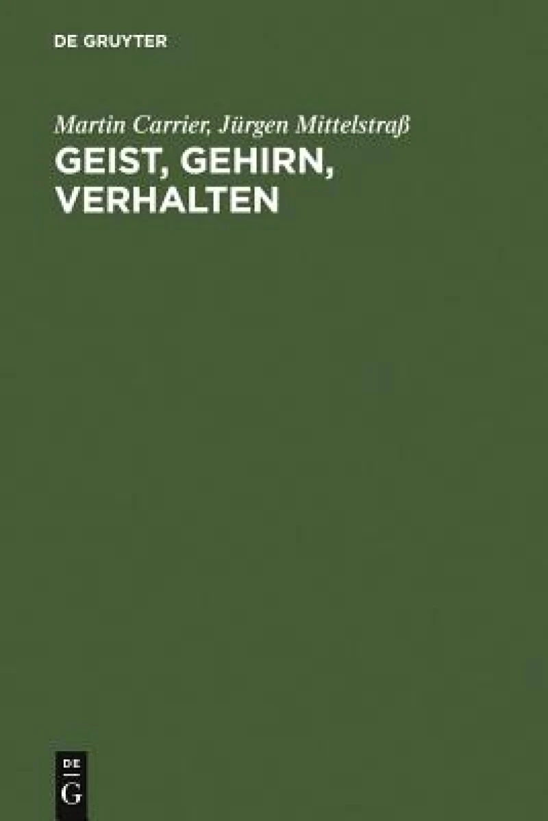 Geist, Gehirn, Verhalten