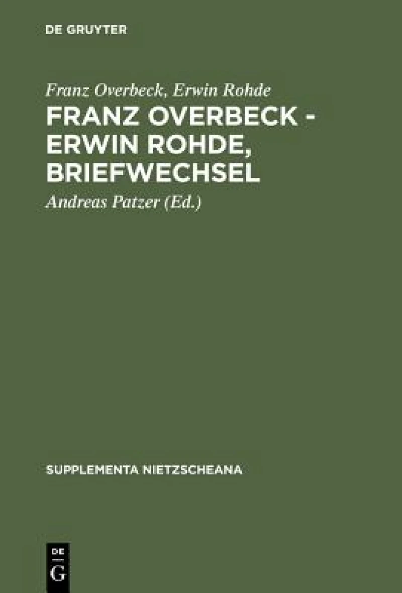 Franz Overbeck – Erwin Rohde, Briefwechsel