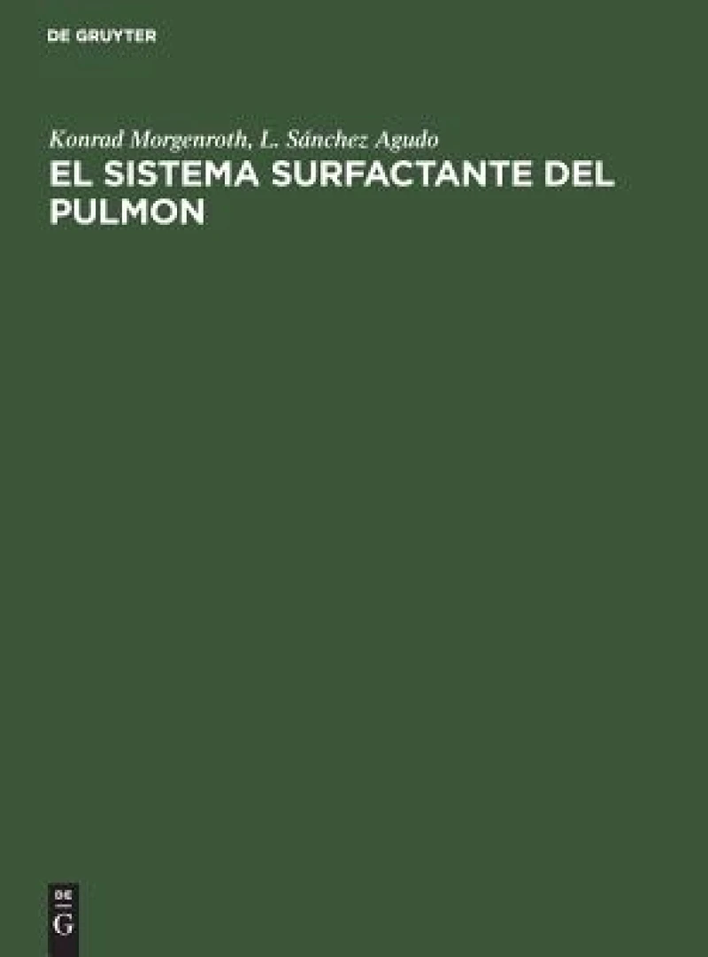 El sistema surfactante del pulmon