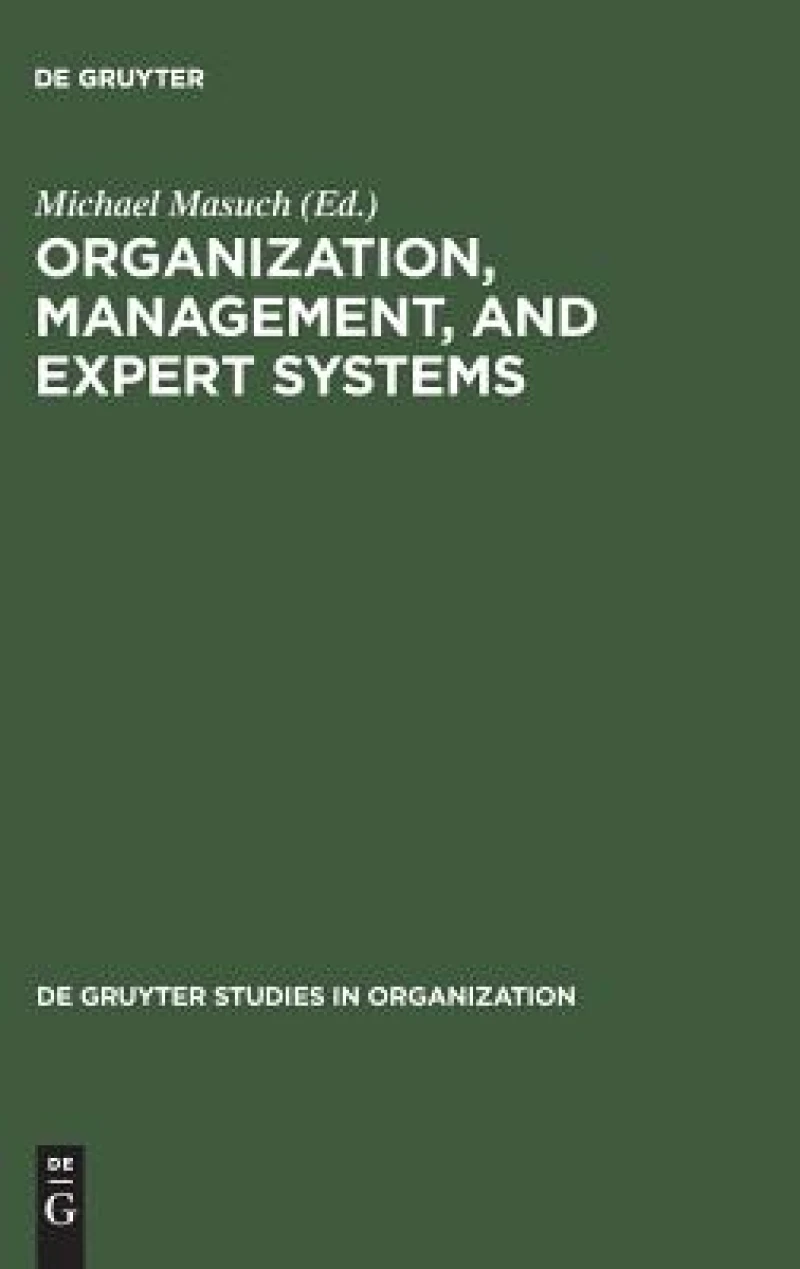 Organization, Management, and Expert Systems