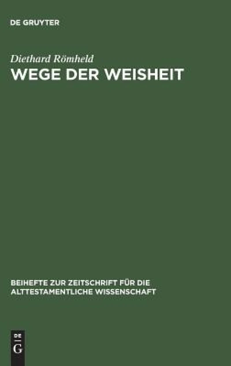 Wege der Weisheit