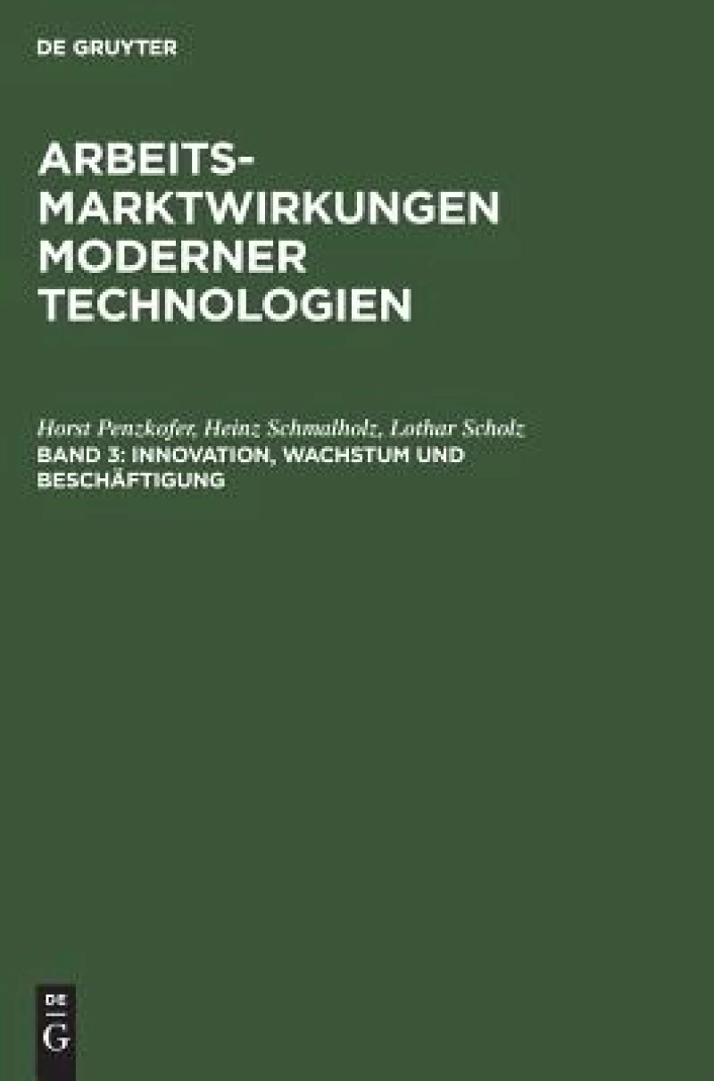 Innovation, Wachstum und Beschäftigung