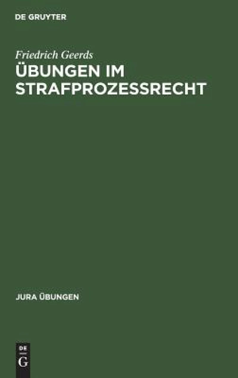 Übungen im Strafprozeßrecht