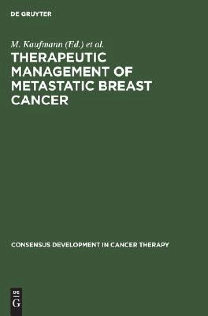 Therapeutic Management of Metastatic Breast Cancer