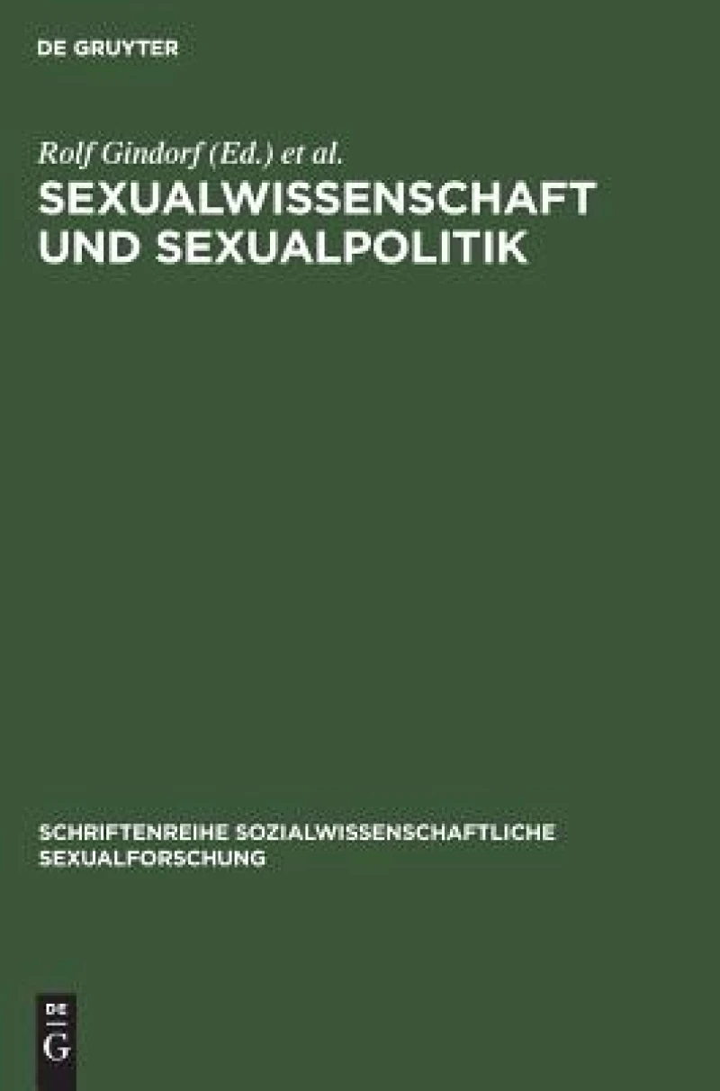 Sexualwissenschaft Und Sexualpolitik