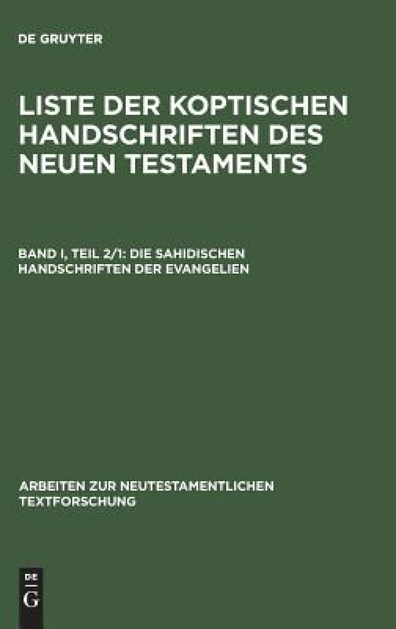 Die sahidischen Handschriften der Evangelien