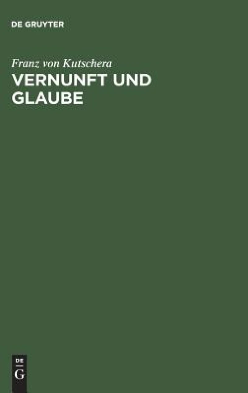 Vernunft und Glaube