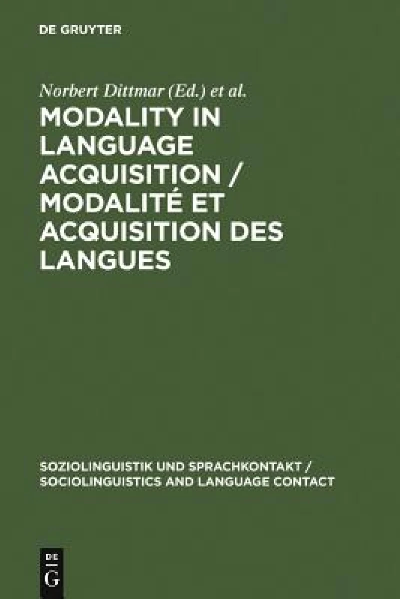 Modality in Language Acquisition / Modalité et acquisition des langues