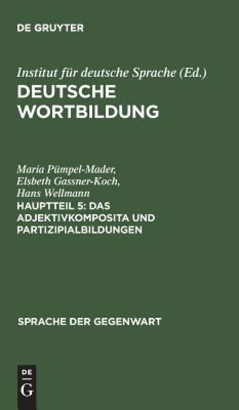 Adjektivkomposita und Partizipialbildungen