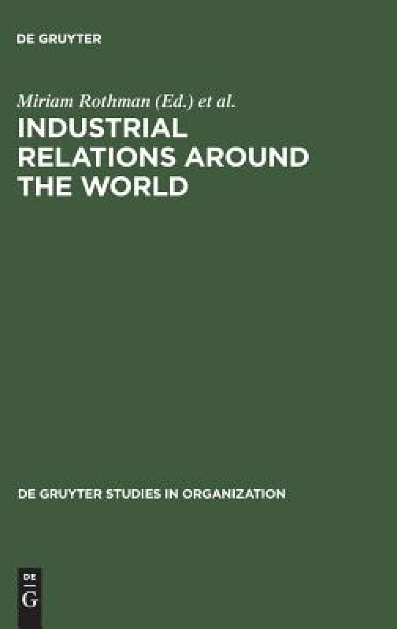 Industrial Relations Around the World