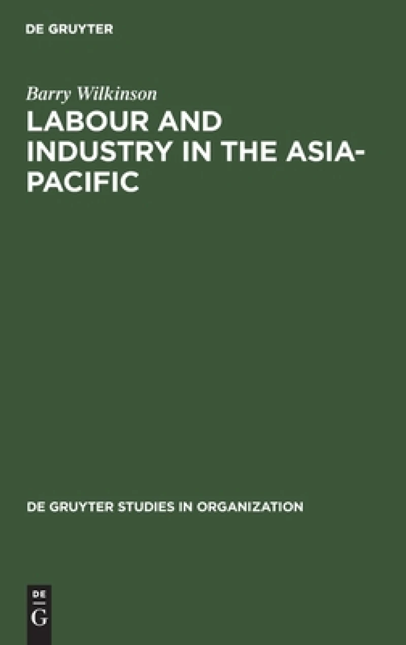 Labour and Industry in the Asia-Pacific