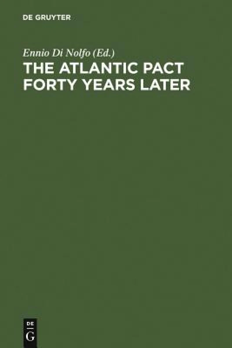 The Atlantic Pact forty Years later