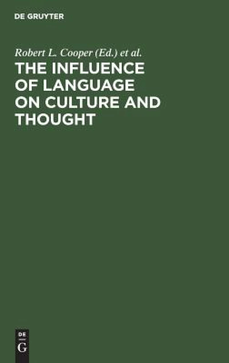 Influence of Language on Culture and Thought