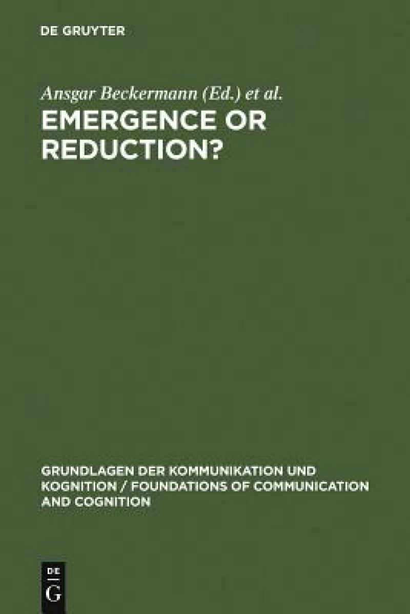 Emergence or Reduction?