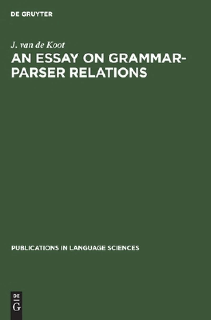 Essay on Grammar-Parser Relations
