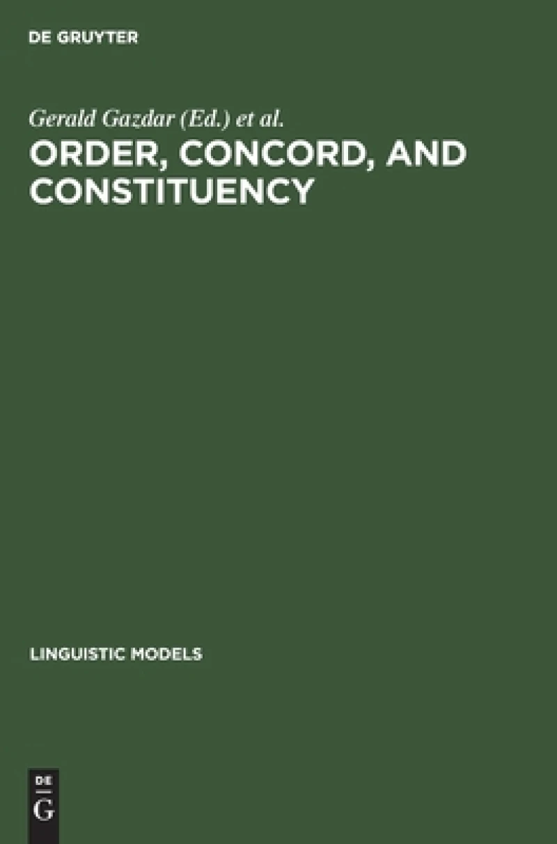 Order, Concord, and Constituency