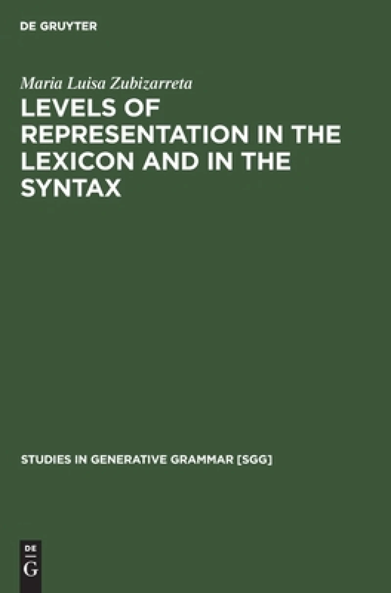 Levels of representation in the lexicon and in the syntax