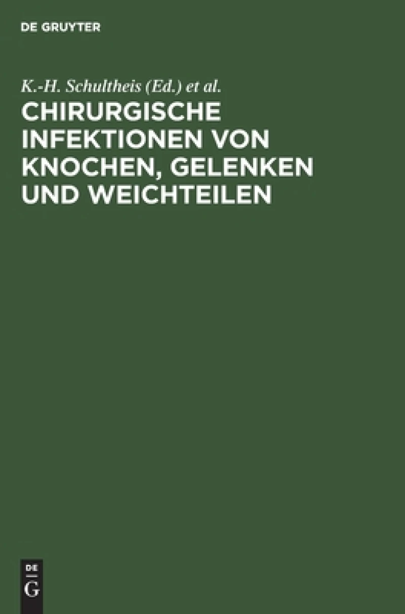 Chirurgische Infektionen Von Knochen, Gelenken Und Weichteilen