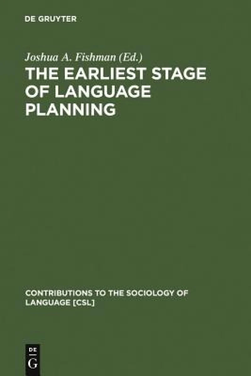 The Earliest Stage of Language Planning