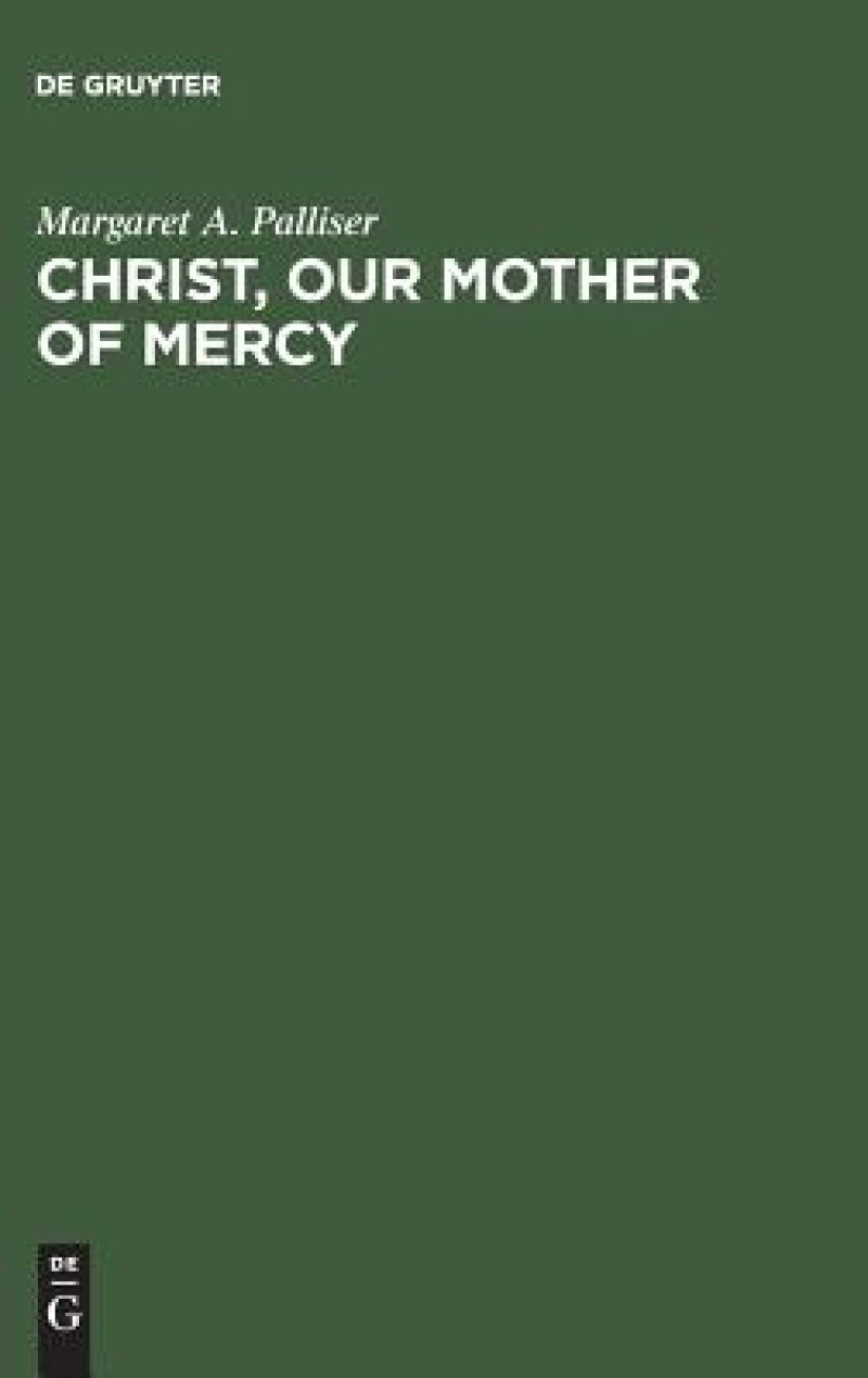 Christ, Our Mother of Mercy