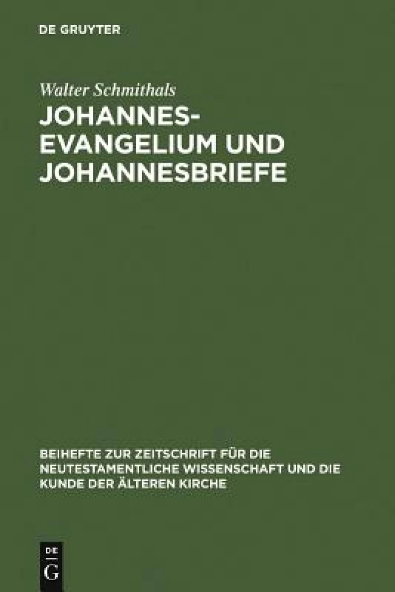 Johannesevangelium und Johannesbriefe