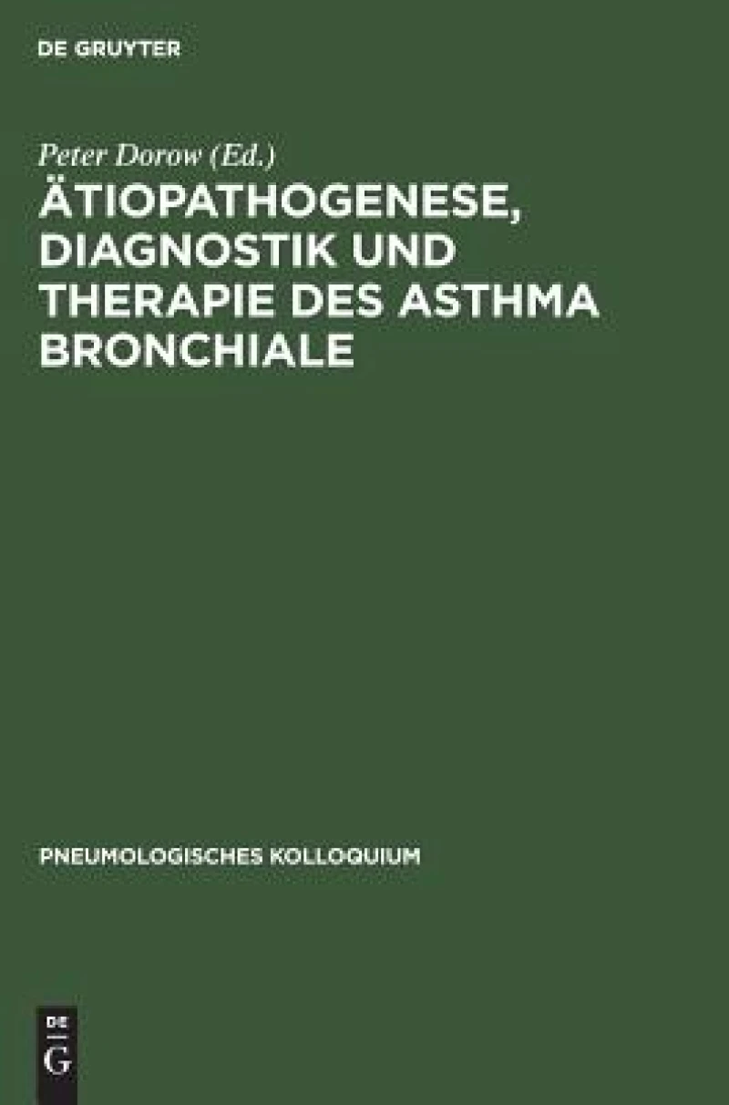 Ätiopathogenese, Diagnostik Und Therapie Des Asthma Bronchiale