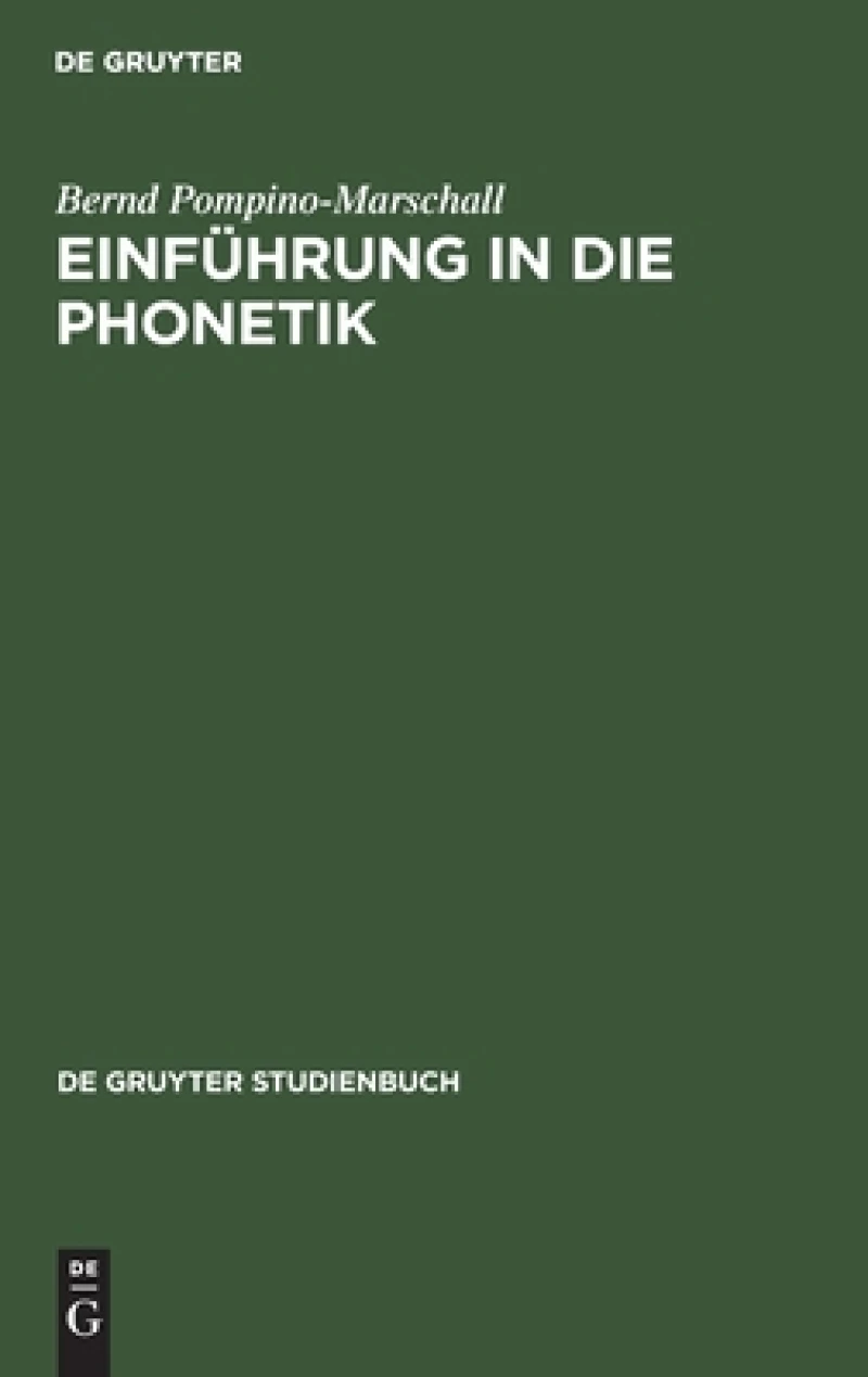 Einfuhrung in Die Phonetik