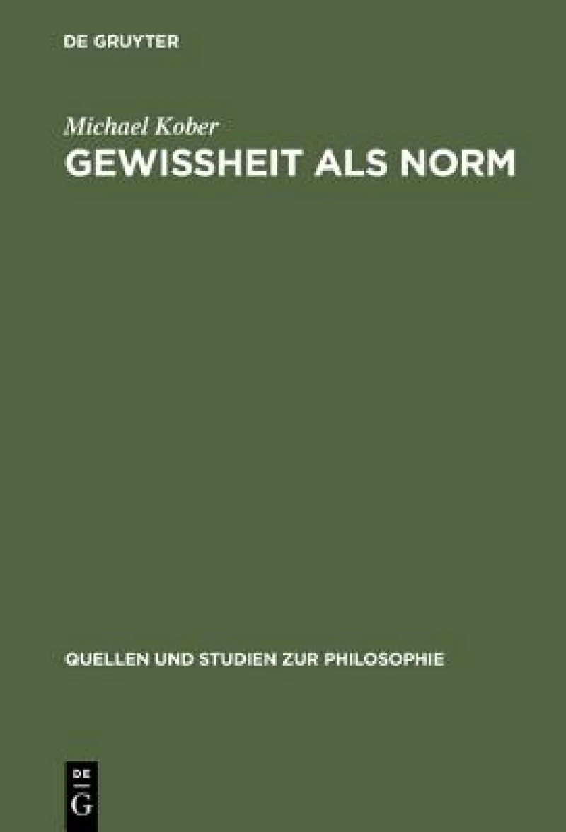 Gewissheit als Norm