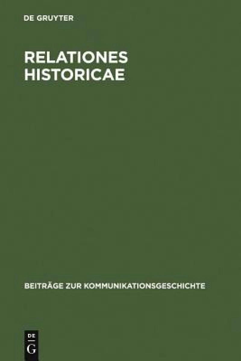 Relationes Historicae