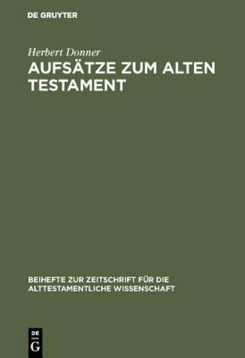Aufsätze Zum Alten Testament